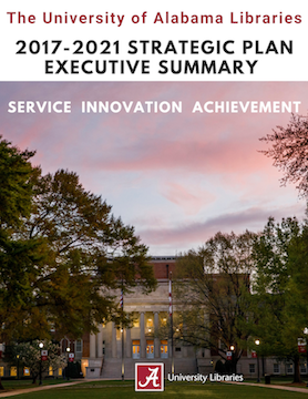 University Libraries Strategic Plan 2017-2021 Executive Summary